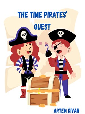 cover image of The Time Pirates Quest